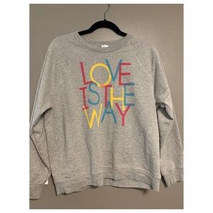 J Crew & HRC Gray “Love is the Way” sweatshirt